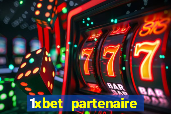 1xbet partenaire apk download